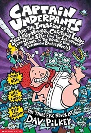 Captain Underpants:and the Invasion of the incredibly Naughty C