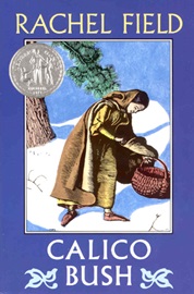 Calico Bush (리딩레벨 6.0↑) [Newbery 수상작]