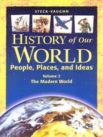 History Of Our World People, Places, And Ideas Volume 2 - The Modern World